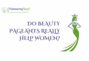 Beauty Pageants: Do They Really Help Women?